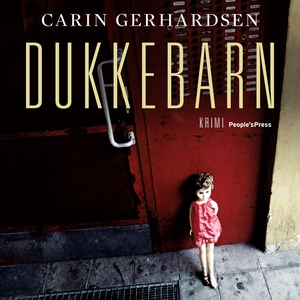 Dukkebarn (lydbog) af Carin Gerhardse
