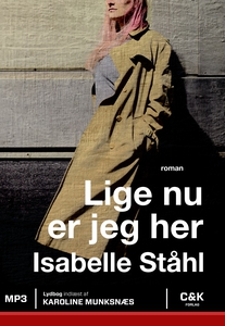 Lige nu er jeg her (lydbog) af Isabel