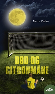 Død og citronmåne (e-bog) af Mette Ve