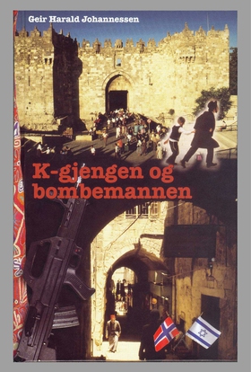 K-gjengen7 og bombemannen (ebok) av Geir Harald Johannessen