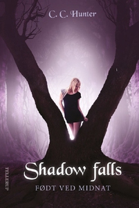 Shadow Falls #1: Født ved midnat (lyd