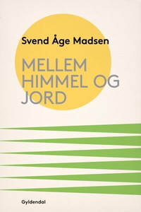 Mellem himmel og jord (lydbog) af Sve