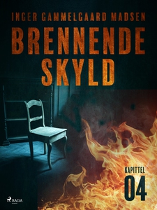 Brennende skyld: Kapittel 4 (ebok) av Inger G