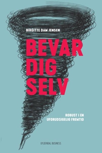 Bevar dig selv (lydbog) af Birgitte D
