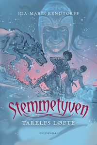 Stemmetyven 3 - Tarelfs løfte (e-bog)