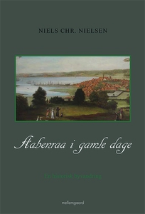Aabenraa i gamle dage (e-bog) af Niel