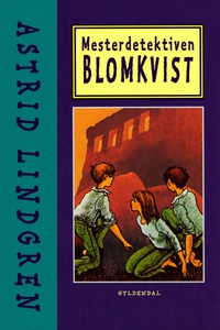 Mesterdetektiven Blomkvist (e-bog) af