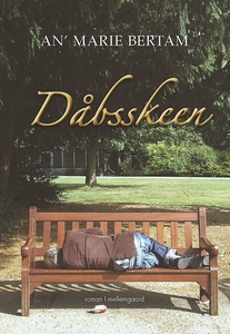 Dåbsskeen (e-bog) af An´Marie Bertam