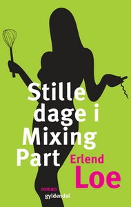 Stille dage i Mixing Part (lydbog) af