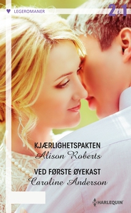 Kjærlighetspakten / Ved første øyekast (ebok)