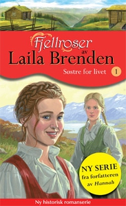 Søstre for livet (ebok) av Laila Brenden