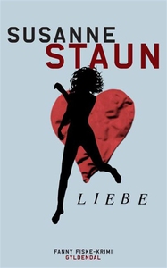 Liebe (lydbog) af Susanne Staun