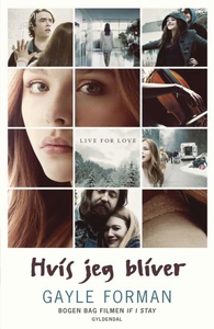 If I Stay 1 - Hvis jeg bliver (lydbog