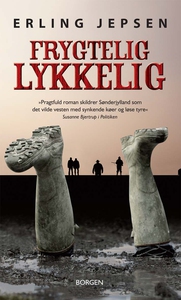Frygtelig lykkelig (e-bog) af Erling