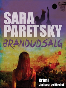 Brandudsalg (e-bog) af Sara Paretsky
