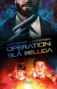 Operation: Blå Beluga (e-bog) af Kris