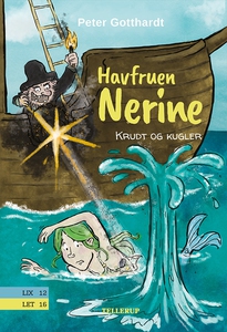 Havfruen Nerine #3: Krudt og kugler (