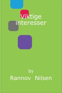 Viktige interesser (ebok) av Rannov Nilsen