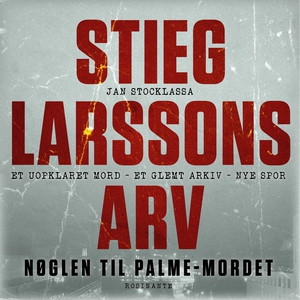Stieg Larssons arv (lydbog) af Jan St