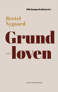 Grundloven (lydbog) af Bertel Nygaard