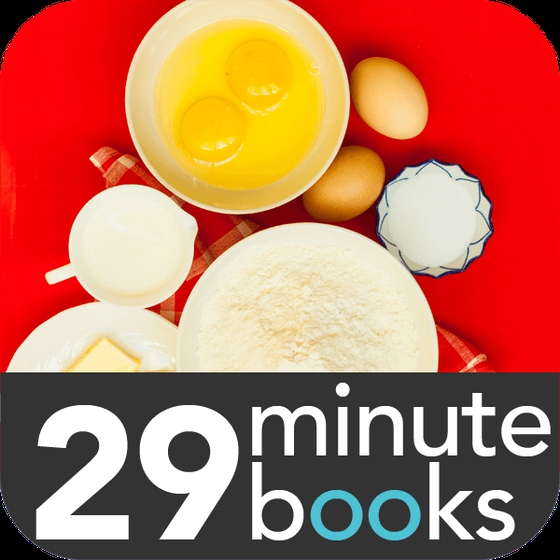 Bake Your Way Through The Kitchen - 29 Minute Books - Audio