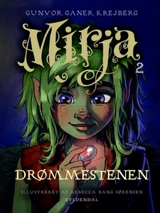 Mirja 2 - Drømmestenen (lydbog) af Gu