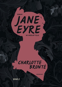 Jane Eyre. Bind 2 (e-bog) af Charlott