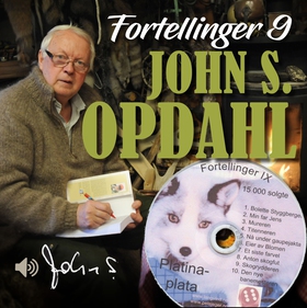 Fortellinger 9 (lydbok) av John Sivert Opdahl