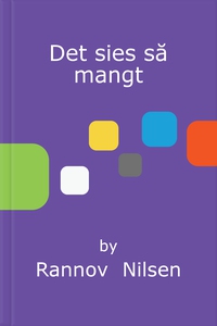 Det sies så mangt (ebok) av Rannov Nilsen
