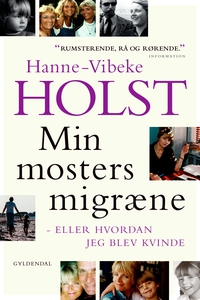 Min mosters migræne (e-bog) af Hanne-