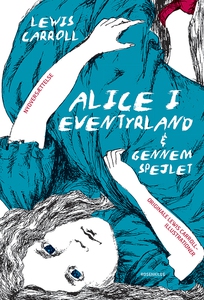 Alice i Eventyrland (lydbog) af Lewis