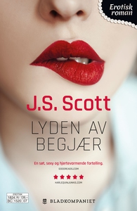 Lyden av begjær (ebok) av J.S. Scott