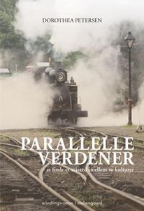 Parallelle verdener (e-bog) af Doroth