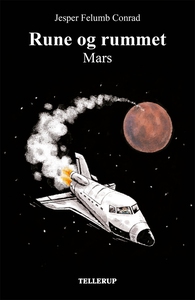 Rune og rummet #2: Mars (e-bog) af Je