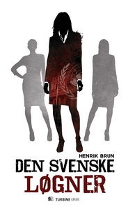 Den svenske løgner (e-bog) af Henrik