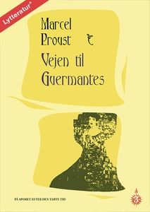 Vejen til Guermantes (lydbog) af Marc