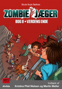 Zombie-jæger 8: Verdens ende (lydbog)