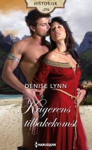 Krigerens tilbakekomst (ebok) av Lynn Denise