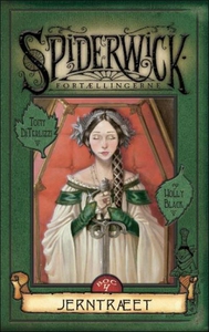 Spiderwickfortællingerne 4 - Jerntræe
