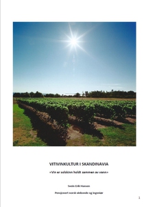 VITIVINKULTUR I SKANDINAVIA (ebok) av Svein E