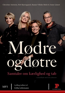 Mødre og døtre (lydbog) af Lene Johan
