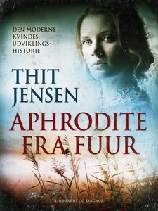 Aphrodite fra Fuur. Den moderne kvind