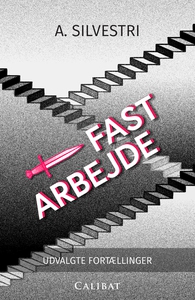 Fast arbejde (e-bog) af A. Silvestri