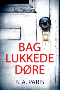 Bag lukkede døre (e-bog) af B.A. Pari