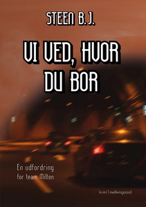 Vi ved, hvor du bor (e-bog) af Steen