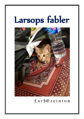 Larsops fabler (ebok) av Lars A. Reinton
