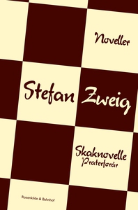 Skaknovelle og Praterforår (lydbog) a