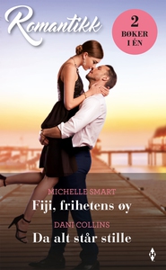 Fiji, frihetens øy / Da alt står stille (ebok