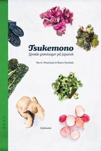 Tsukemono (e-bog) af Ole G. Mouritsen