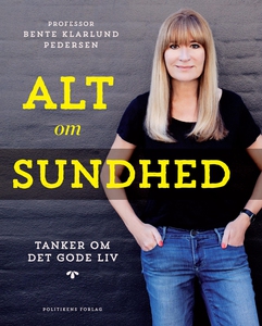 Alt om sundhed (e-bog) af Bente Klarl